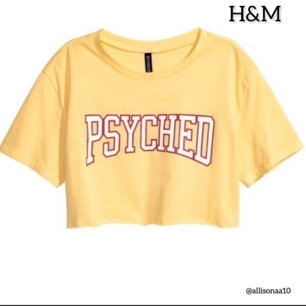 H&M “PSYCHED”crop top